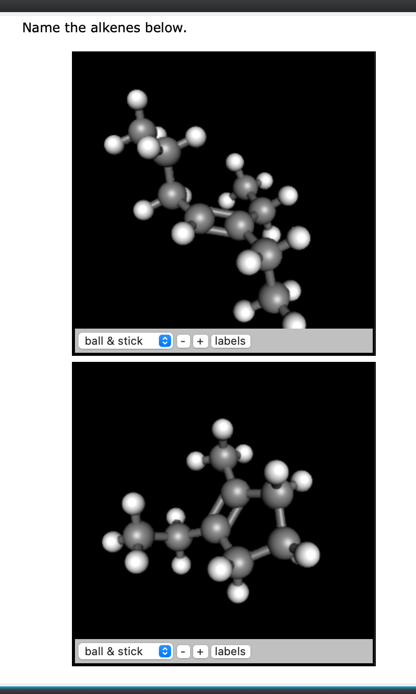 Solved Name the alkenes below. ball & stick labels ball & | Chegg.com