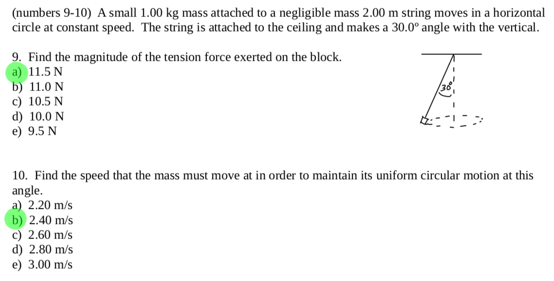 Solved (numbers 9-10) A small 1.00 kg mass attached to a | Chegg.com