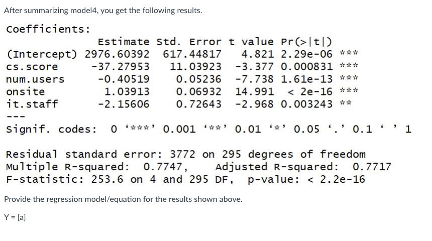 Solved When Evaluating Model4, You Find The Following | Chegg.com