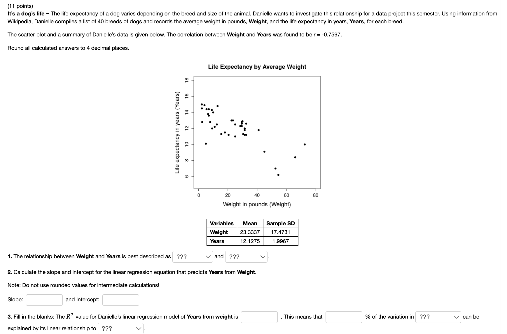 solved-for-part-3-the-have-options-are-years-weight-chegg