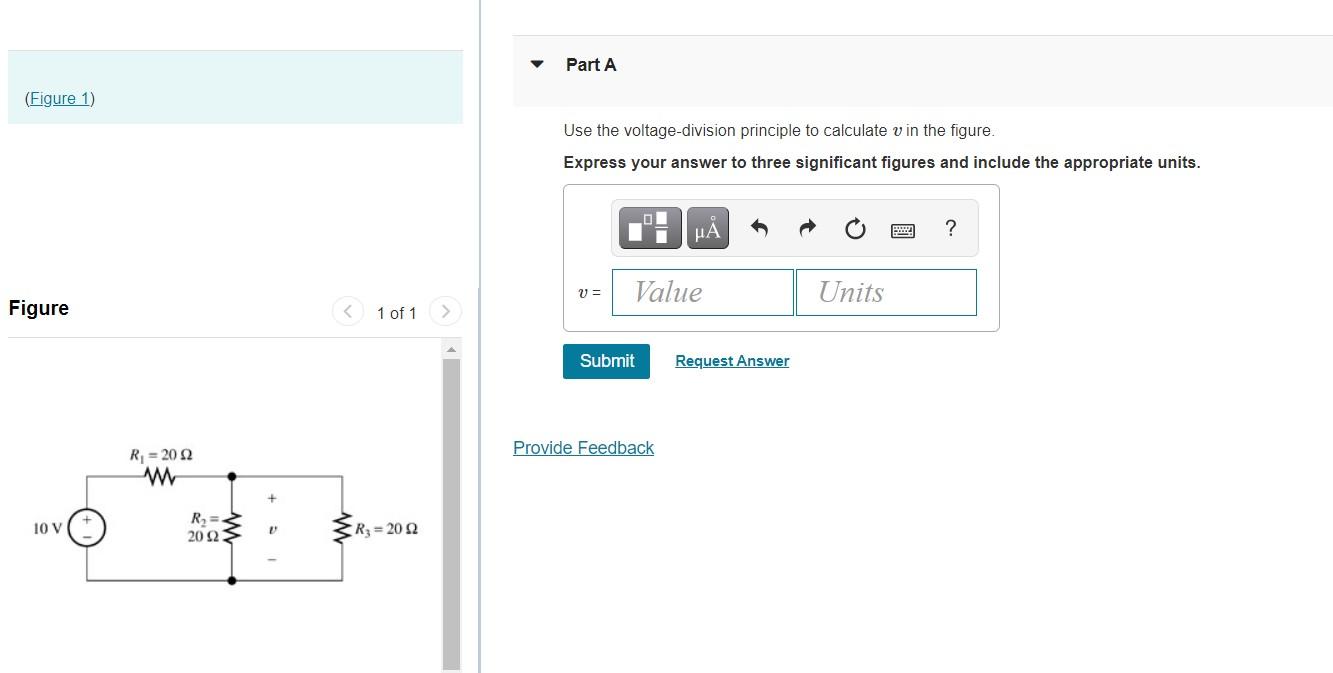Solved Part A (Figure 1) Use the voltage-division principle | Chegg.com