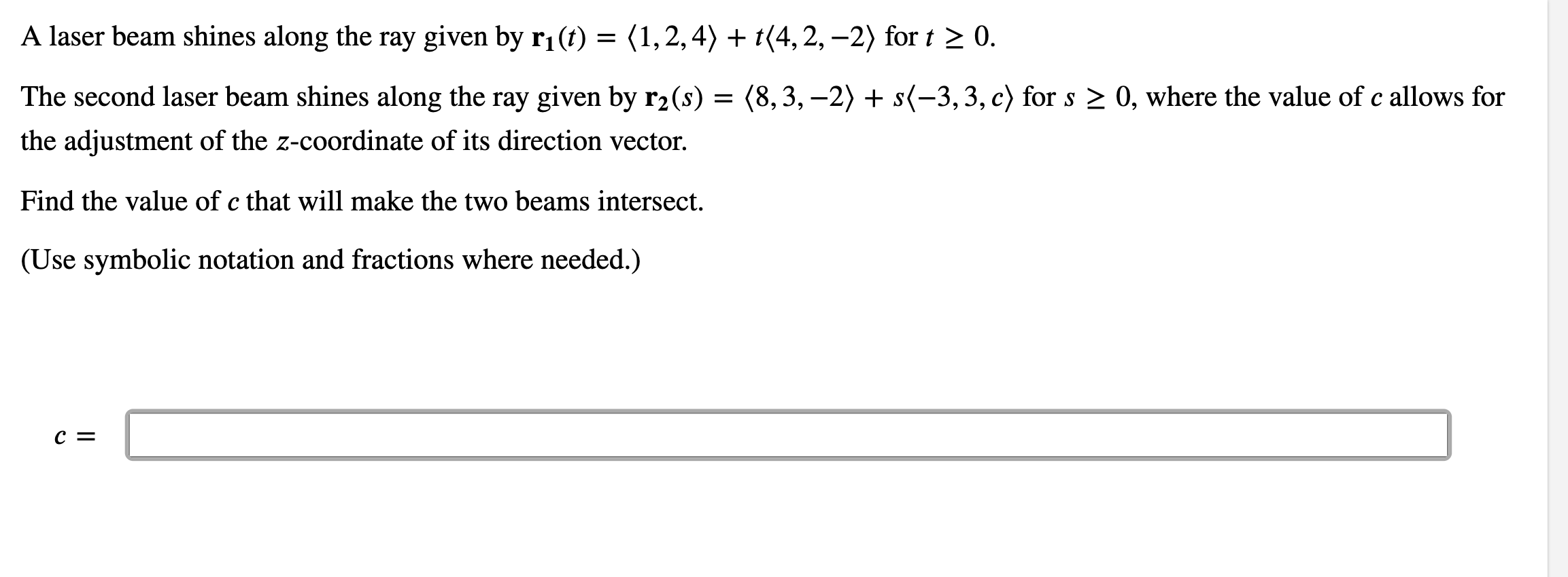 Solved A laser beam shines along the ray given by | Chegg.com