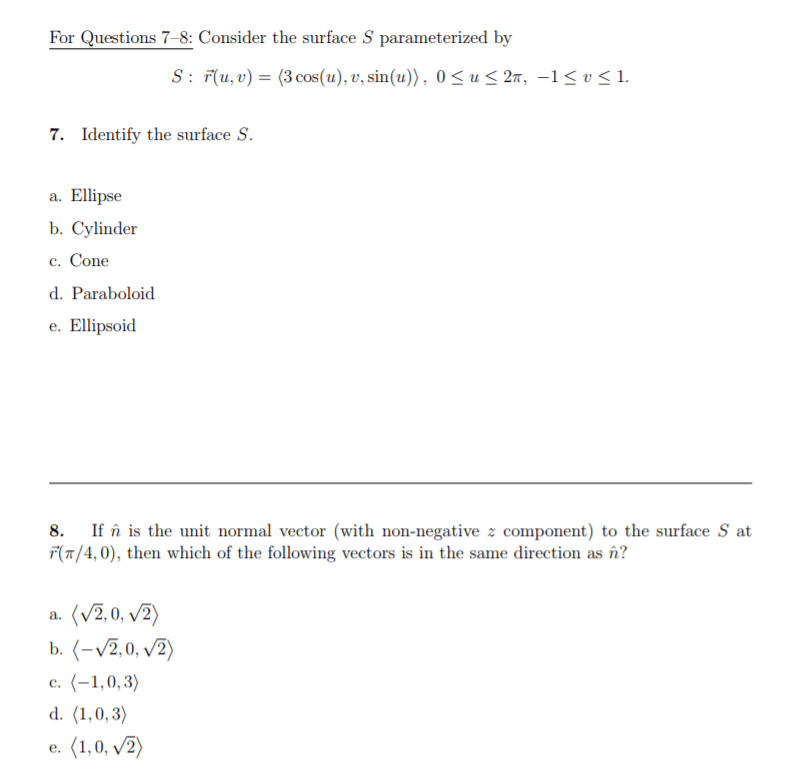 Solved For Questions 7-8: Consider the surface S | Chegg.com