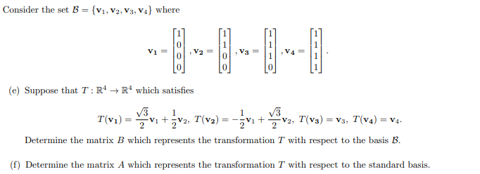 Solved Consider The Set B = {V1, V2, V3, V4} Where V1 = - V2 | Chegg.com