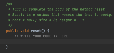 Solved /** * TODO 1: complete the body of the method reset * | Chegg.com