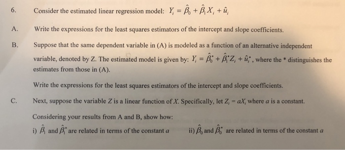 Solved Consider the estimated linear regression model: Y, = | Chegg.com
