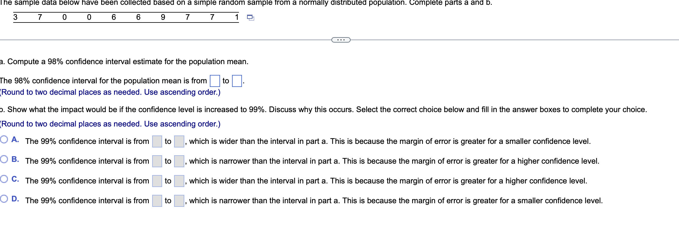 Solved a. Compute a 98% confidence interval estimate for the | Chegg.com