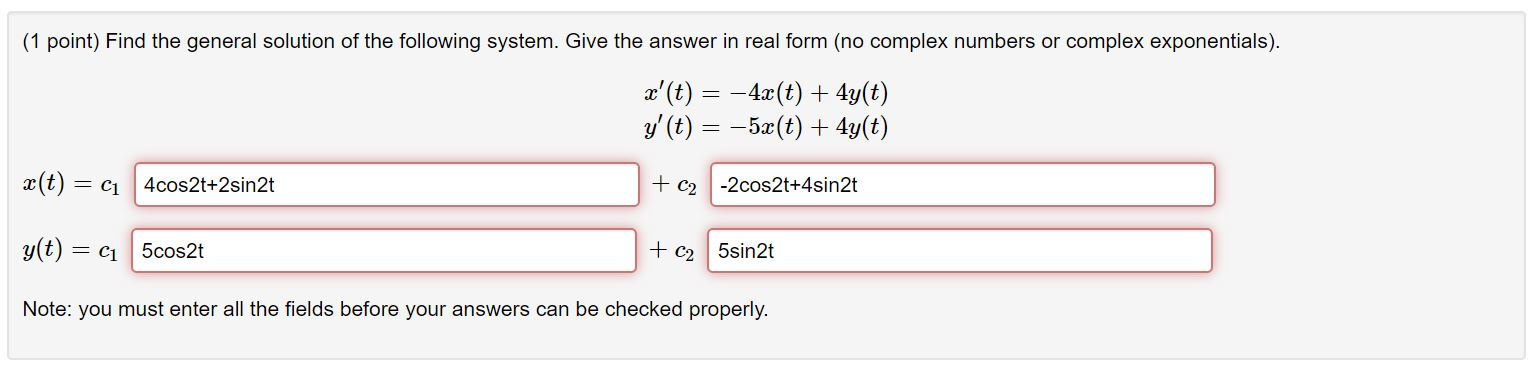 Solved (1 point) Find the general solution of the following | Chegg.com