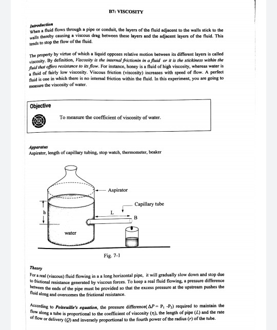B7 VISCOSITY When a fluid flows through a pipe or