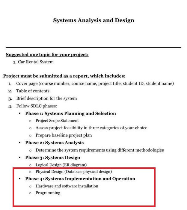 Solved: I Want SYSTEM IMPLEMENTATION ---> LIKE BELOW But A... | Chegg.com