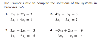 Solved Use Cramer's rule to compute the solutions of the | Chegg.com