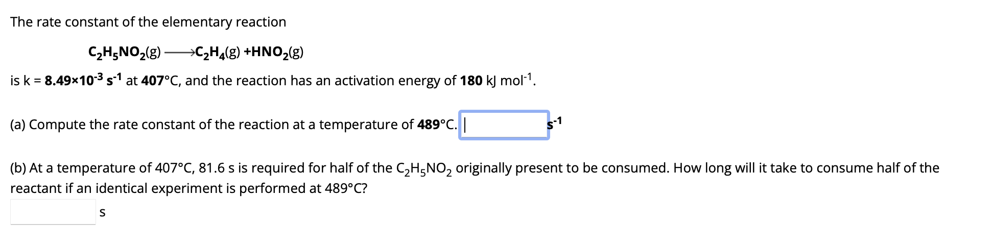 Solved The rate constant of the elementary reaction C2H5NO2( | Chegg.com