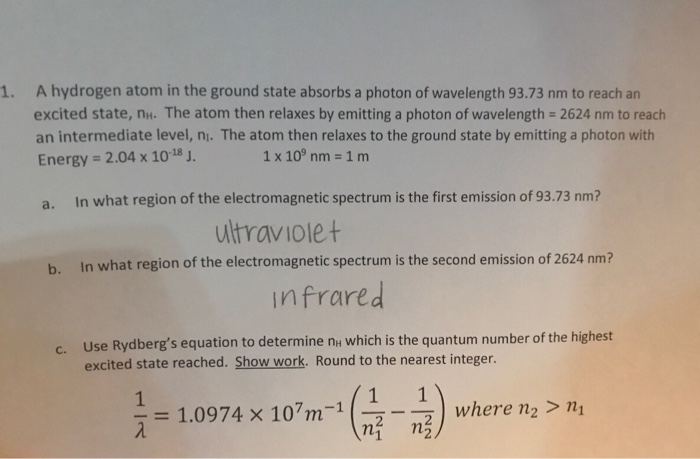 Solved A Hydrogen Atom In The Ground State Absorbs A Photon 0948