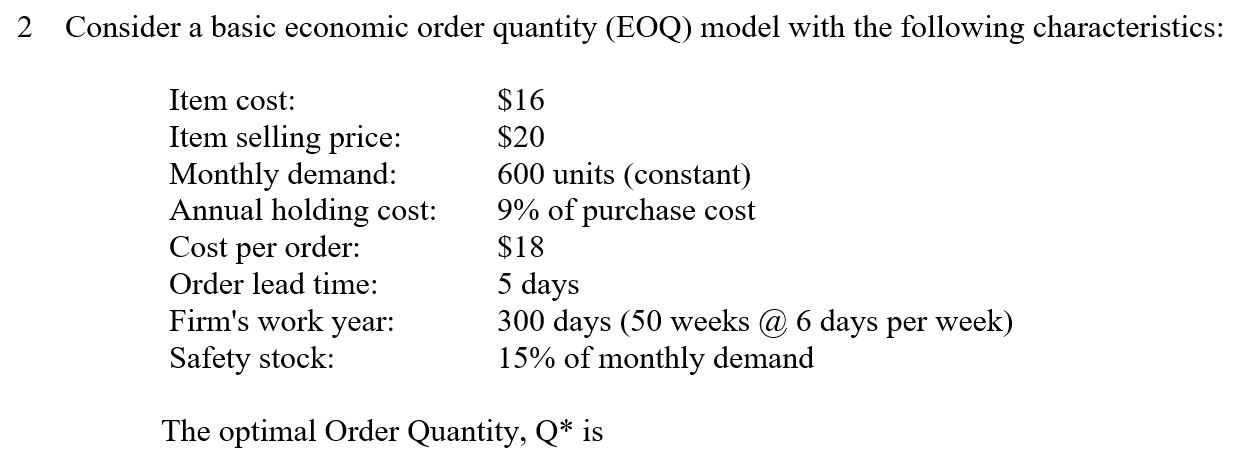 Solved 2 Consider A Basic Economic Order Quantity (EOQ) | Chegg.com