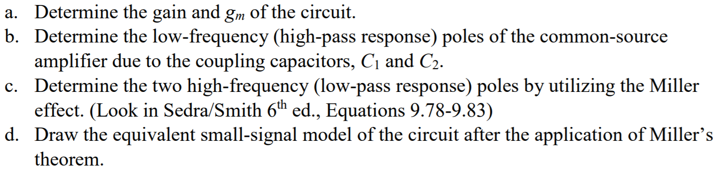 Solved Design the common source amplifier shown in Figure 1 | Chegg.com