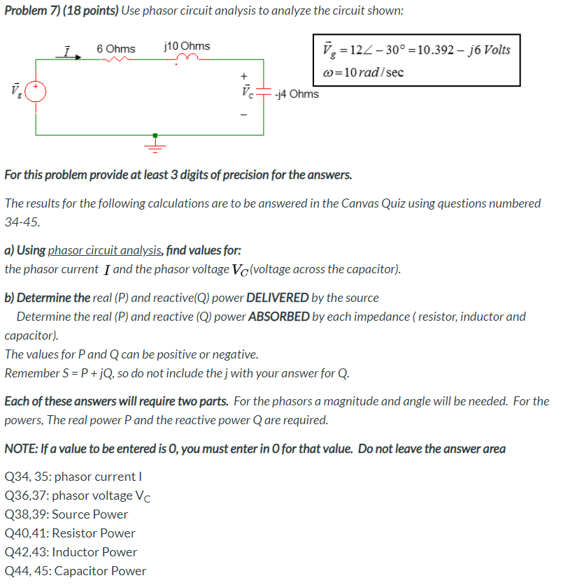 Solved Problem 7 18 Points Use Phasor Circuit Analysis Chegg Com