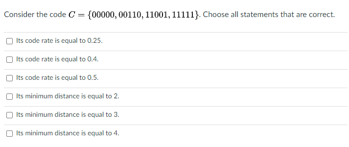 Solved Consider the code C = {00000, 00110, 11001, 11111}. | Chegg.com