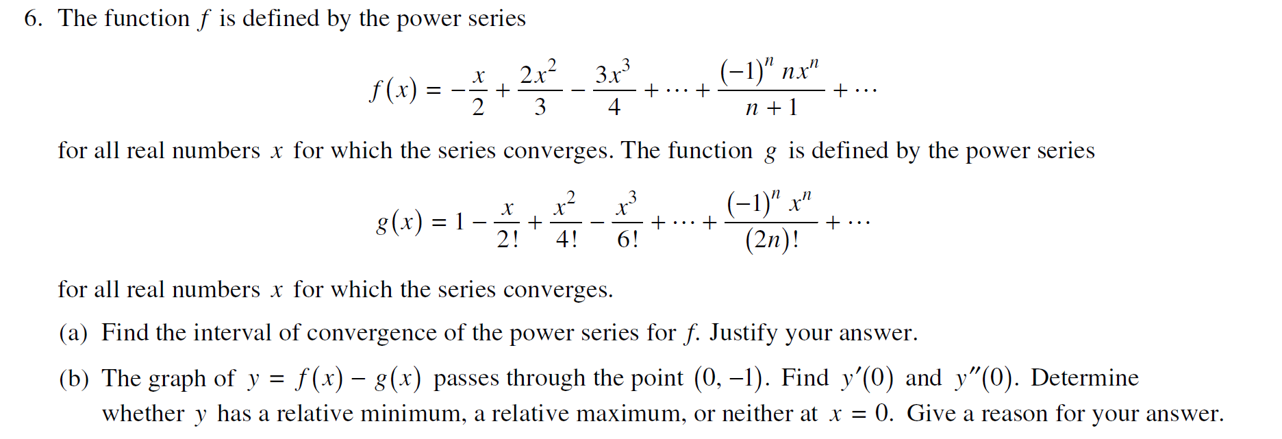 Solved 6. The function f is defined by the power series f(x) | Chegg.com