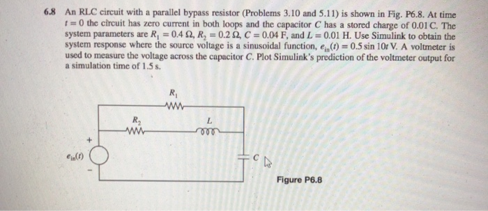 Solved An RLC circuit with a parallel bypass resistor | Chegg.com