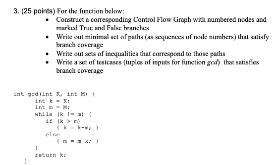 Solved 3. (25 points) For the function below: Construct a | Chegg.com