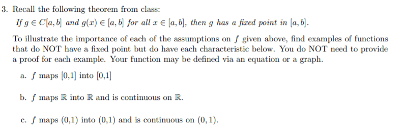 Solved 3. Recall The Following Theorem From Class: If G € | Chegg.com