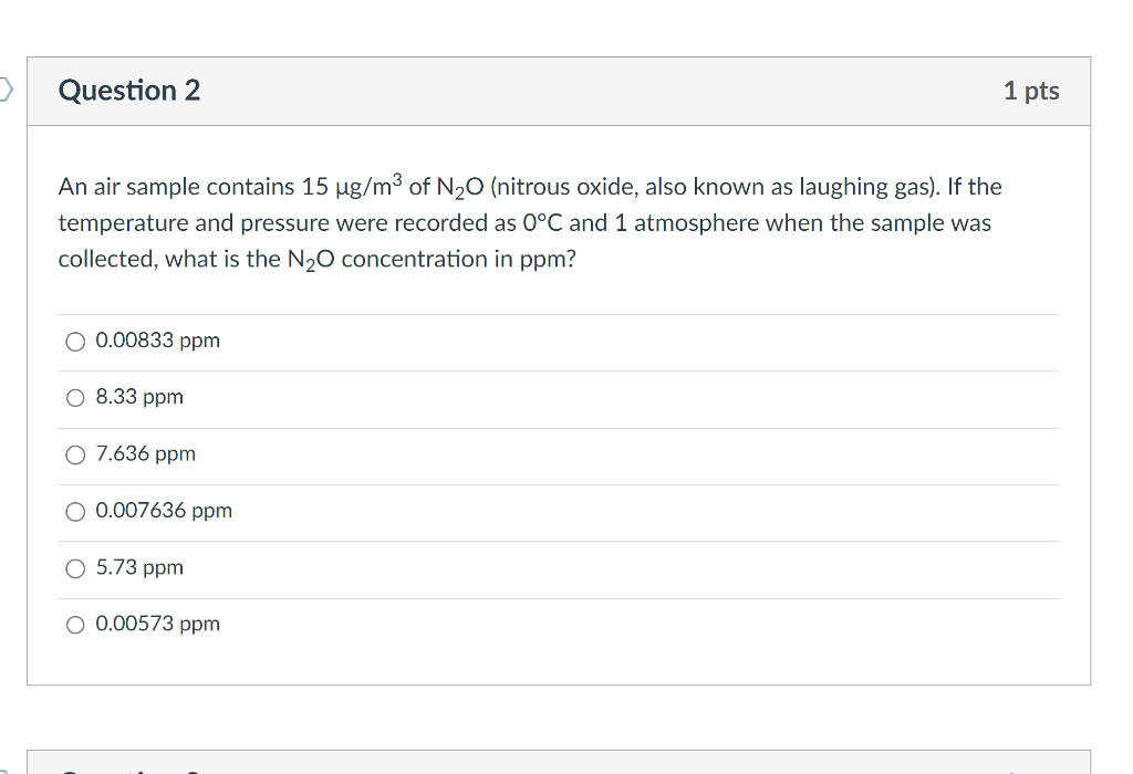 Solved An air sample contains 15μg/m3 of N2O (nitrous oxide,