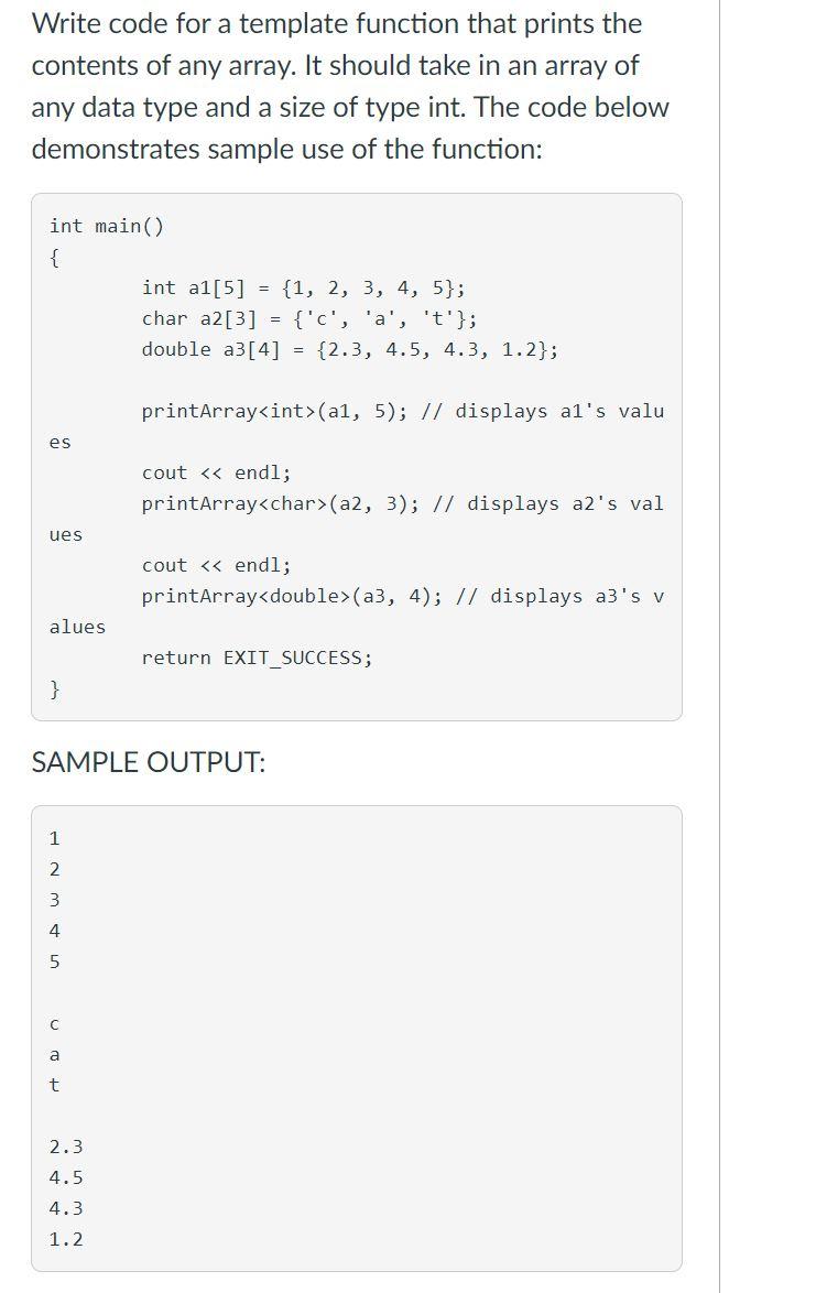 Solved Write code for a template function that prints the | Chegg.com