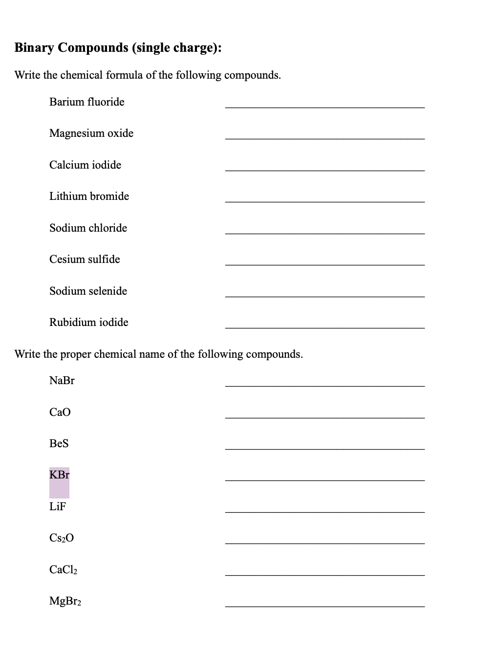 Solved Binary Compounds (Nonmetals): Write the chemical | Chegg.com