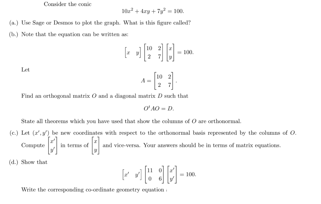 solved-consider-the-conic-10x2-4xy-7y2-100-a-use-sage-or-chegg