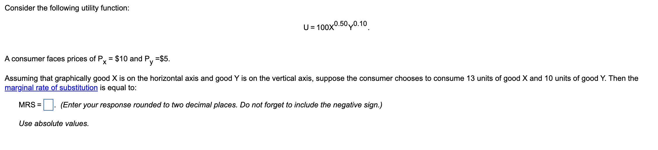 Solved Consider The Following Utility Function: | Chegg.com