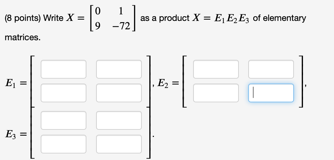 Solved 1 8 Points Write X Co As A Product X E1 E2 Chegg Com