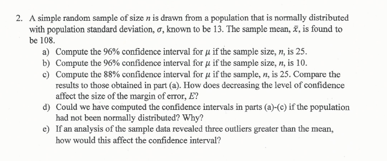 Solved 2. A simple random sample of size n is drawn from a | Chegg.com