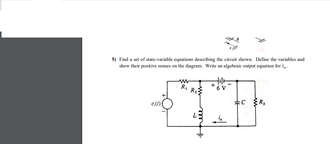 Solved XB 5) Find a set of state-variable equations | Chegg.com