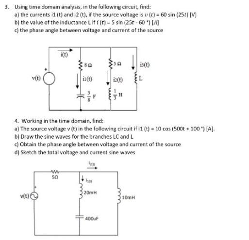 Solved 3. Using time domain analysis, in the following | Chegg.com