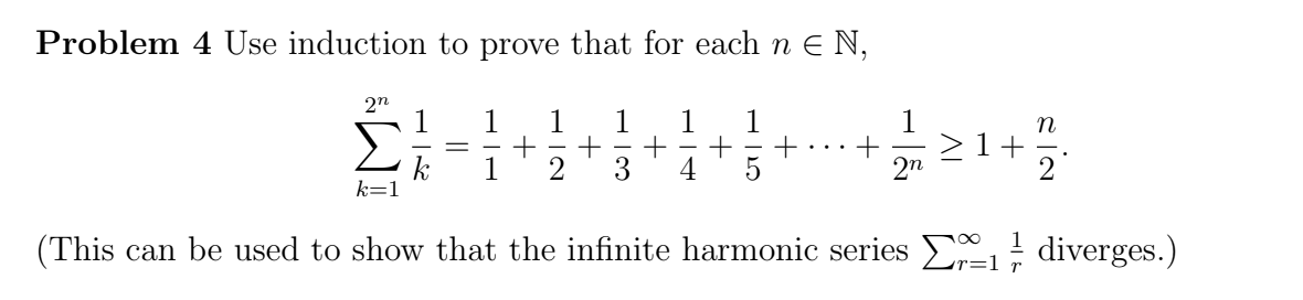 Solved Problem 4 Use induction to prove that for each n E N, | Chegg.com
