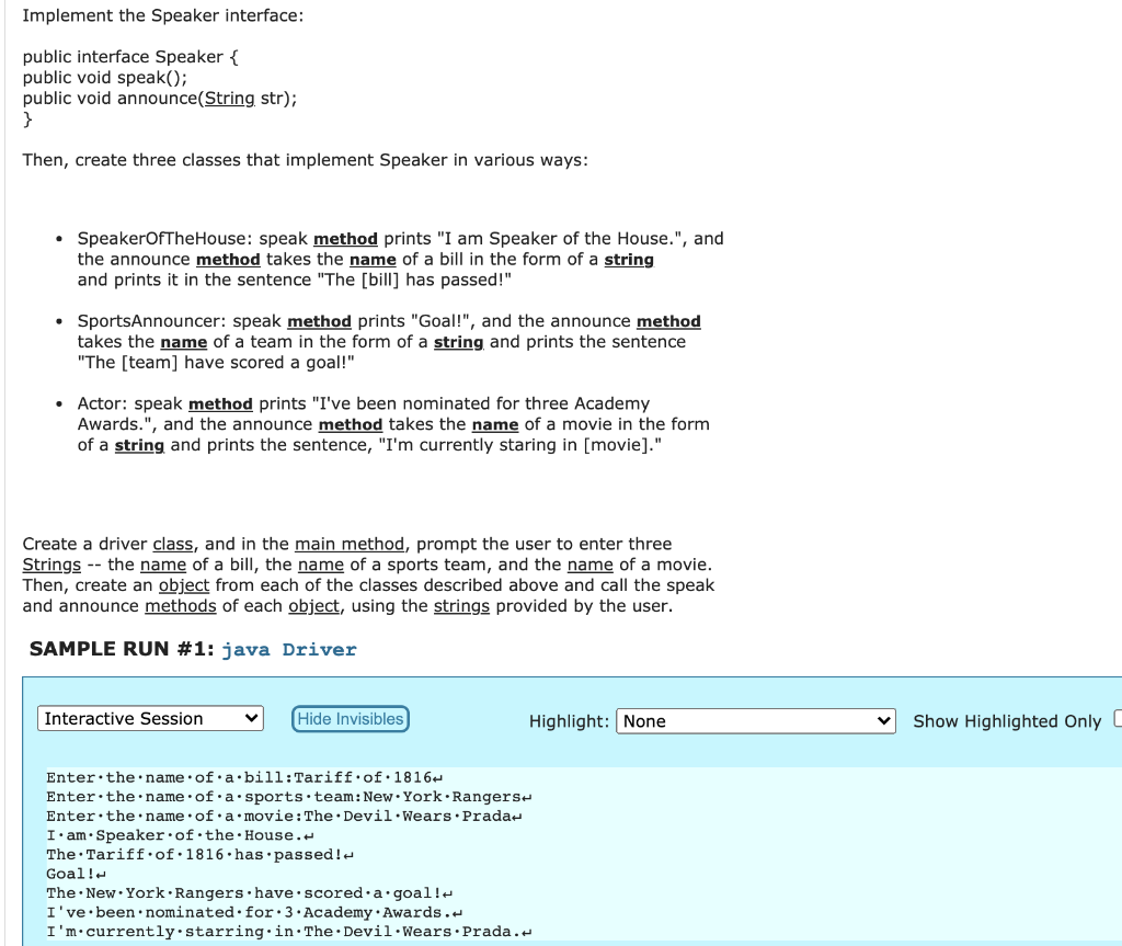 Solved Implement the Speaker interface: public interface | Chegg.com