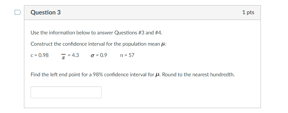 Solved Question 3 1 pts Use the information below to answer | Chegg.com