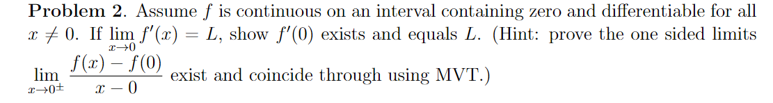 Solved Problem 2. Assume f is continuous on an interval | Chegg.com