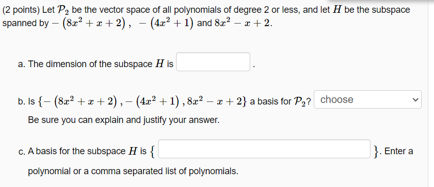 Solved 2 points) Let P2 be the vector space of all | Chegg.com