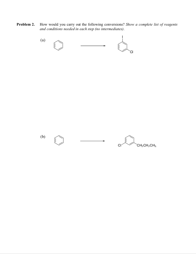 solved-problem-2-how-would-you-carry-out-the-following-chegg