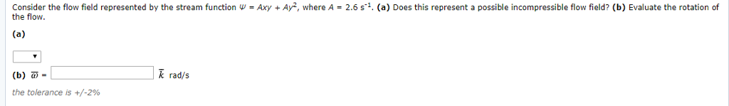 Solved Consider the flow field represented by the stream | Chegg.com
