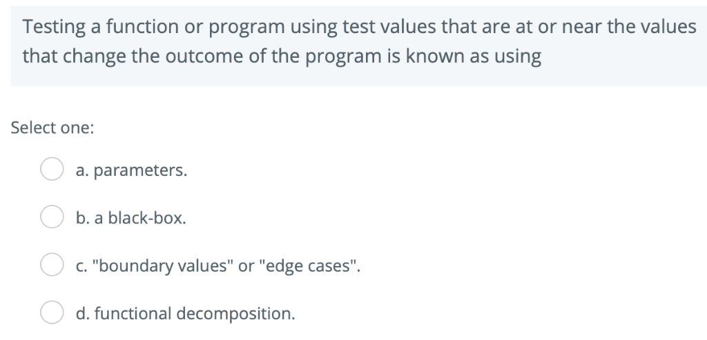 Solved Testing a function or program using test values | Chegg.com