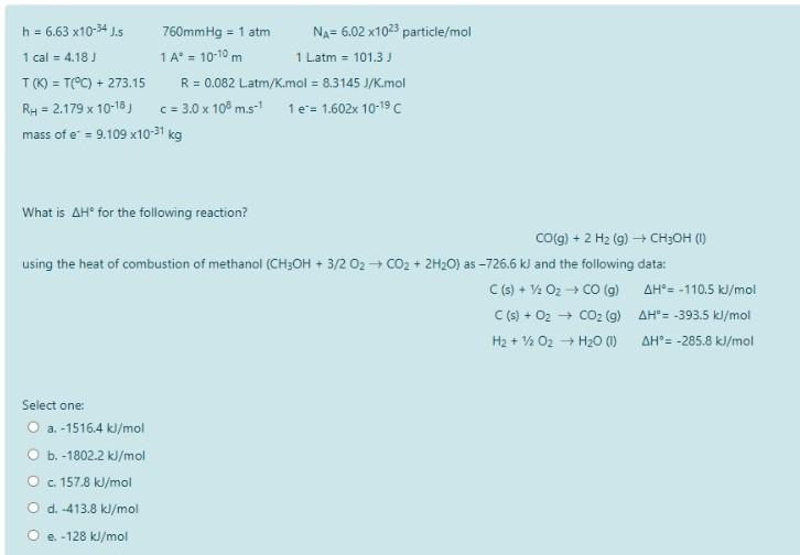 Solved H 6 63 X10 34 J 760mmhg 1 Atm Na 6 02 X1023 Chegg Com