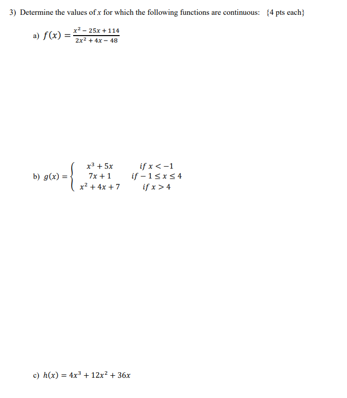 Solved 3) Determine the values of x for which the following | Chegg.com