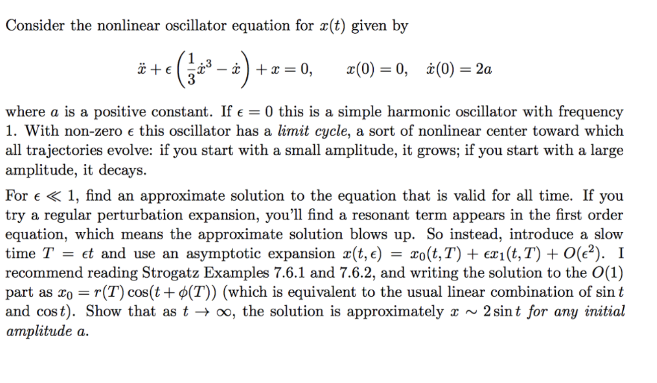Consider The Nonlinear Oscillator Equation For Ae T Chegg Com