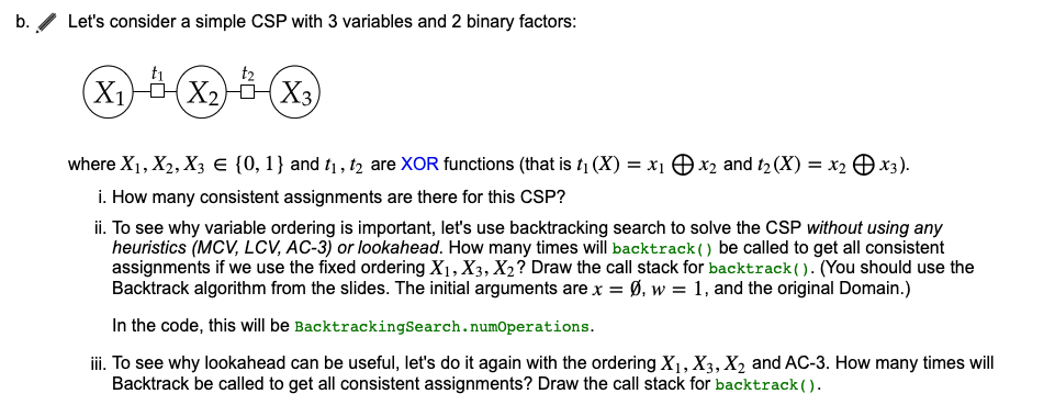 b./ Let's consider a simple CSP with 3 variables and | Chegg.com