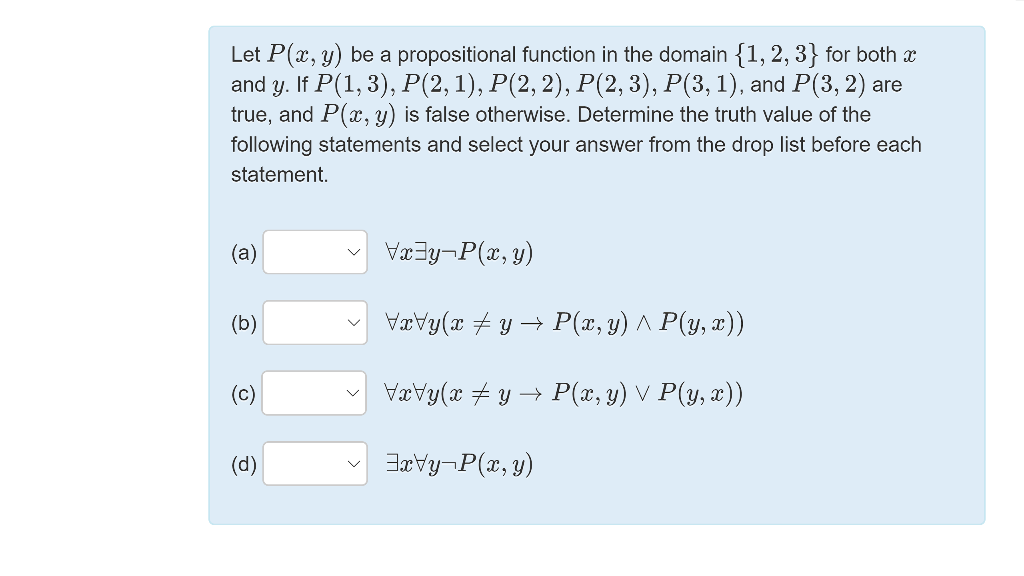 Solved Let P X Y Be A Propositional Function In The Dom Chegg Com