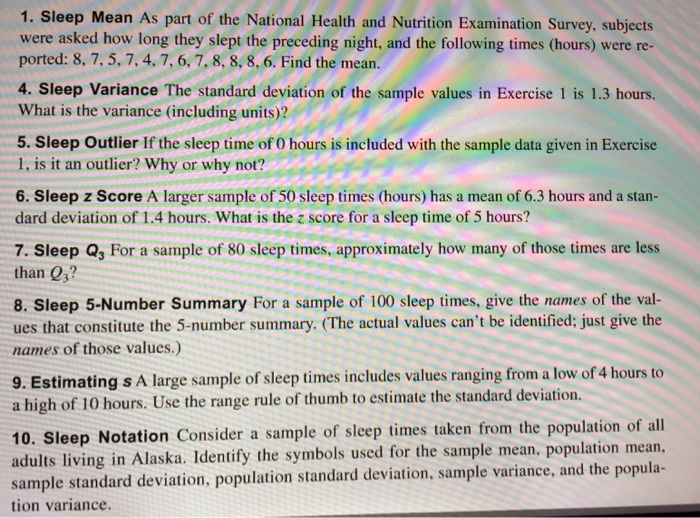 Solved 1. Sleep Mean As part of the National Health and