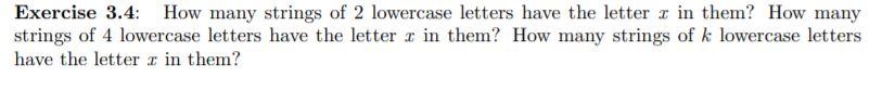 Solved Exercise 3.4: How many strings of 2 lowercase letters | Chegg.com