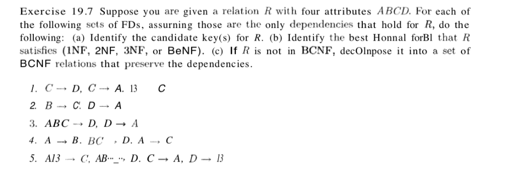 Solved Exercise 197 Suppose Given Relation R Four Attributes Abcd Following Sets Fds 6900